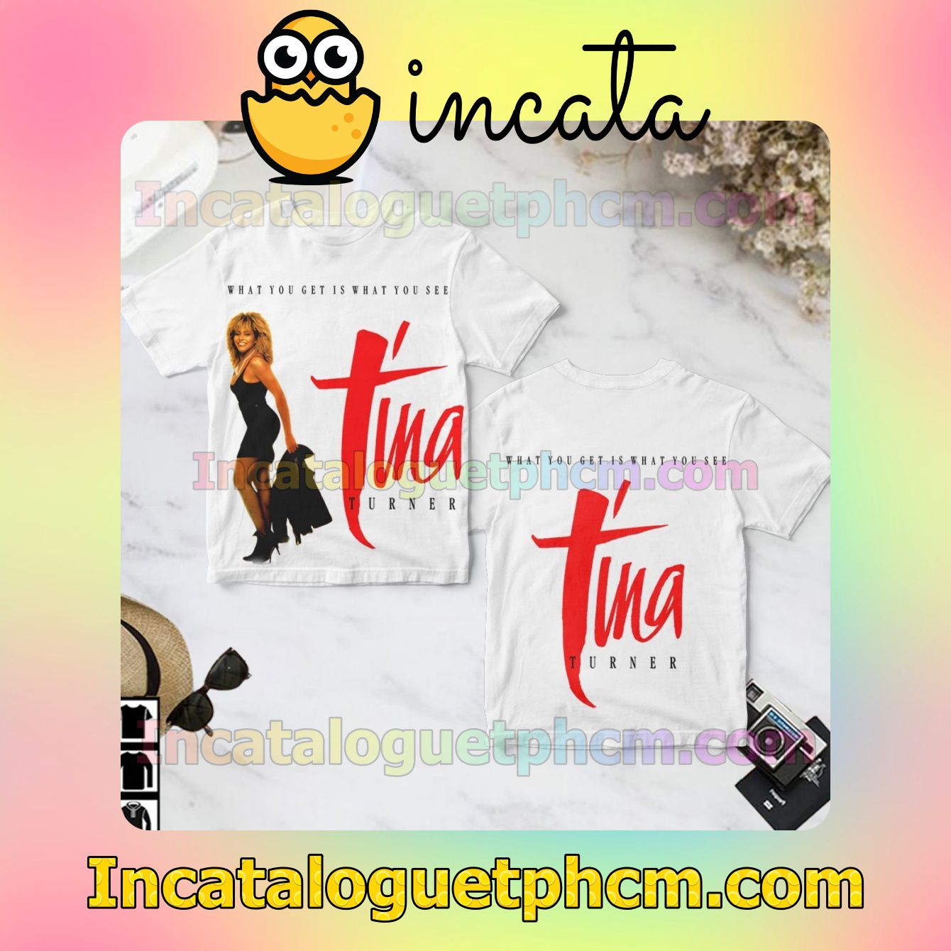 Tina Turner What You Get What You See White Gift Shirt
