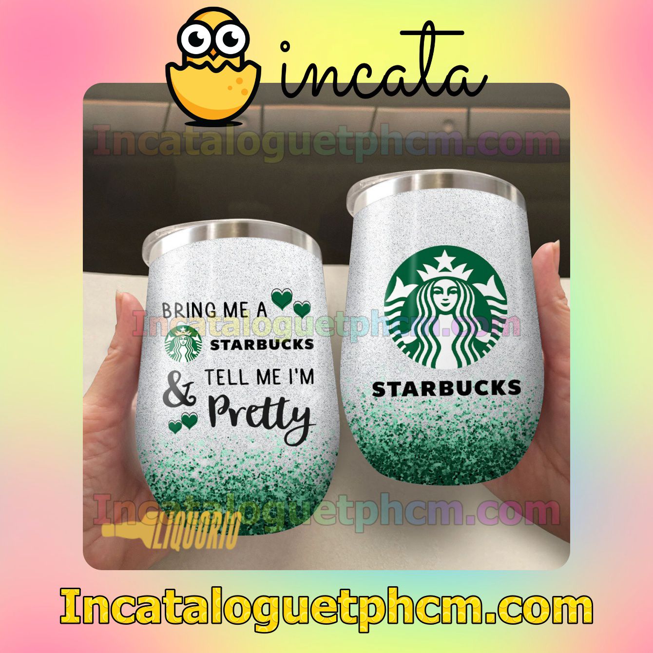 Bring Me A Starbucks And Tell Me I'm Pretty Tumbler Design Gift For Mom Sister