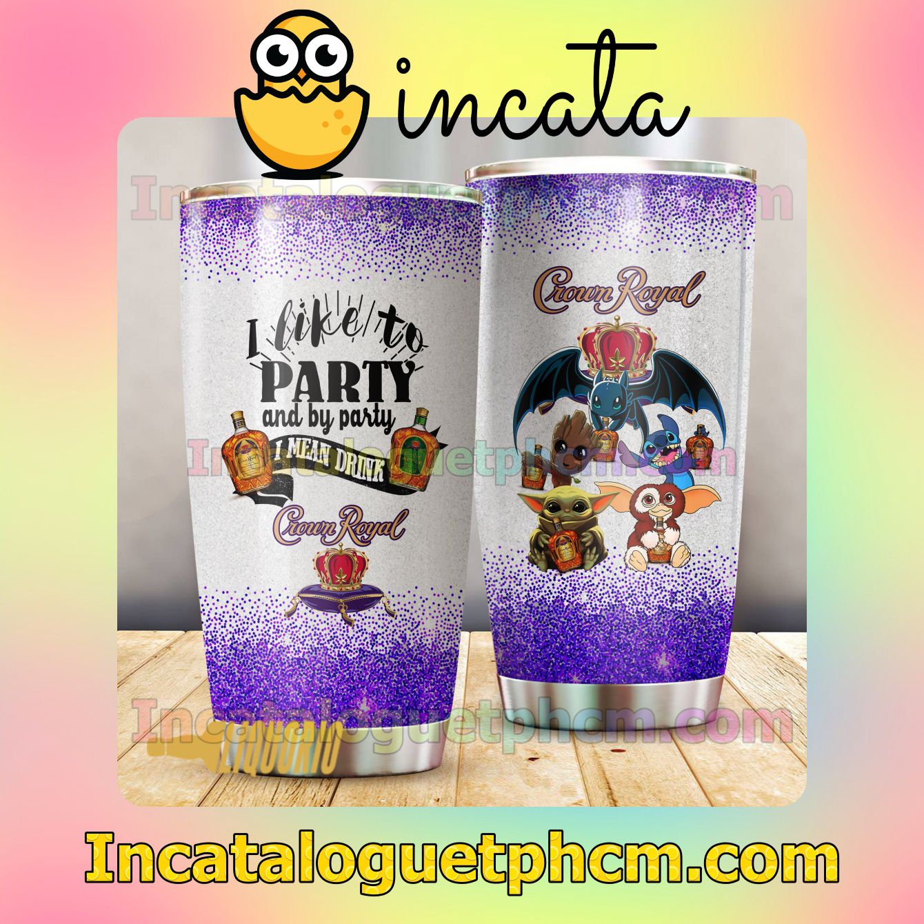 I Like To Party Crown Royal Tumbler Design Gift For Mom Sister