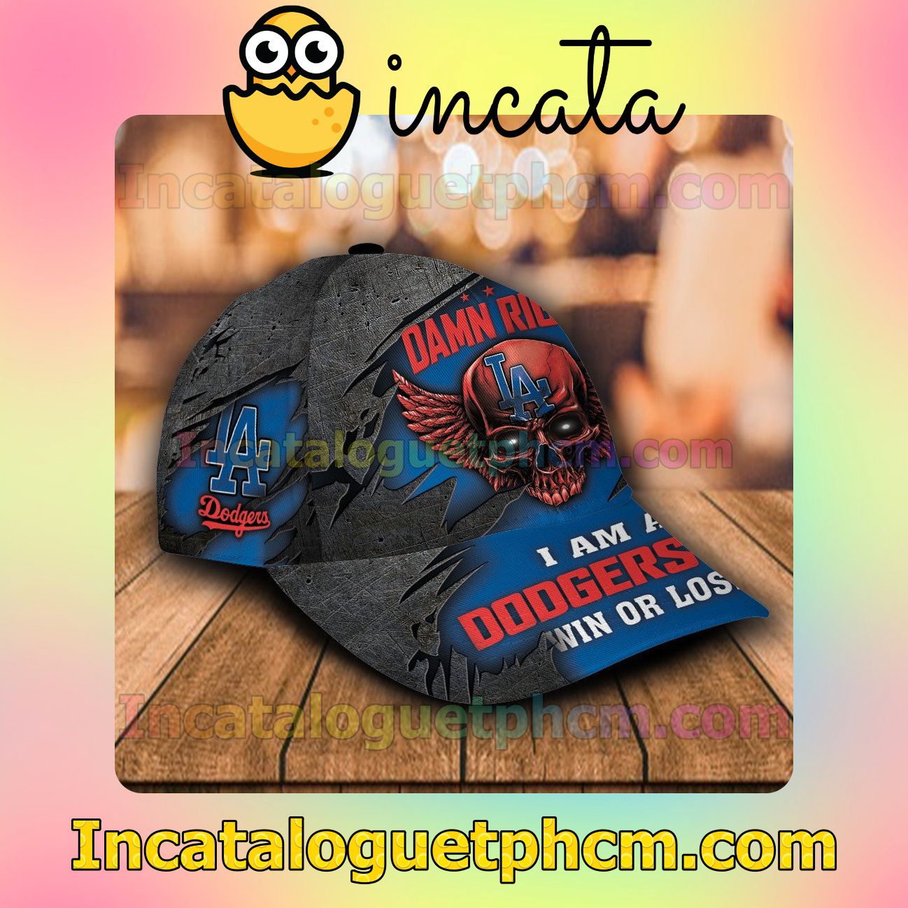 Near me Los Angeles Dodgers Damn Right I Am A Fan Win Or Lose MLB Customized Hat Caps