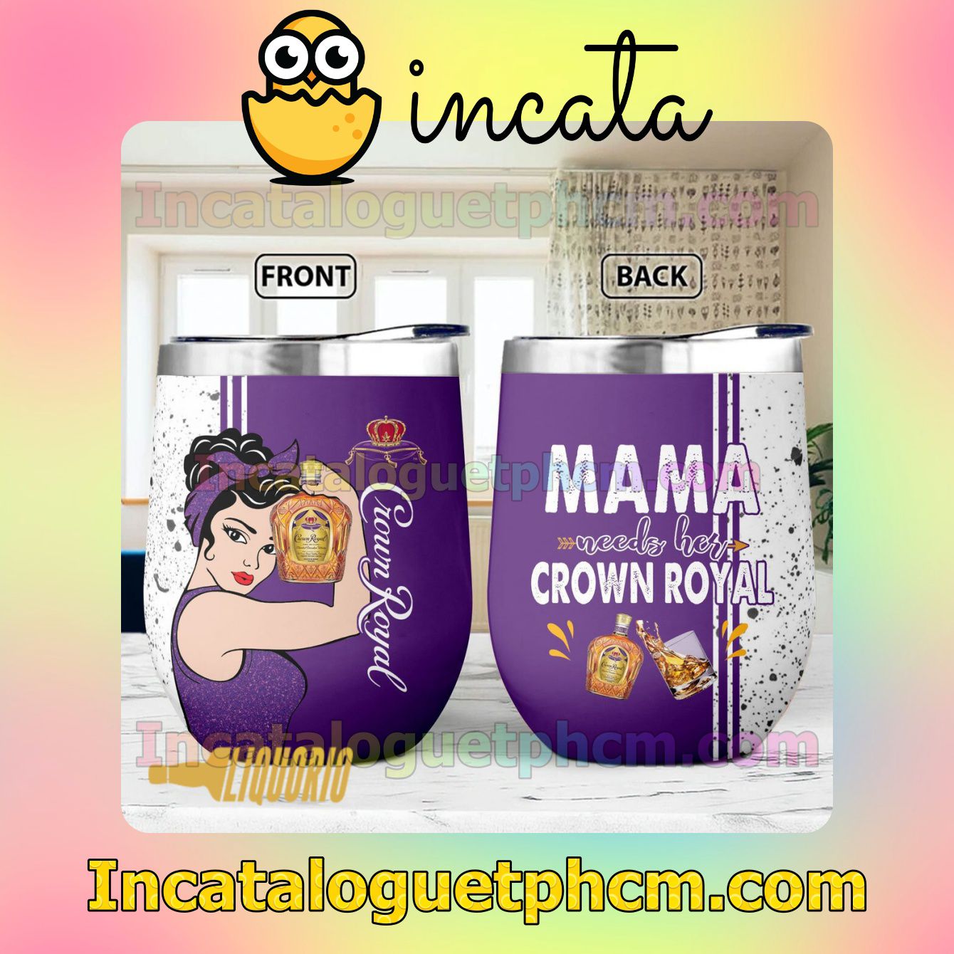 Mama Needs Her Crown Royal Tumbler Design Gift For Mom Sister