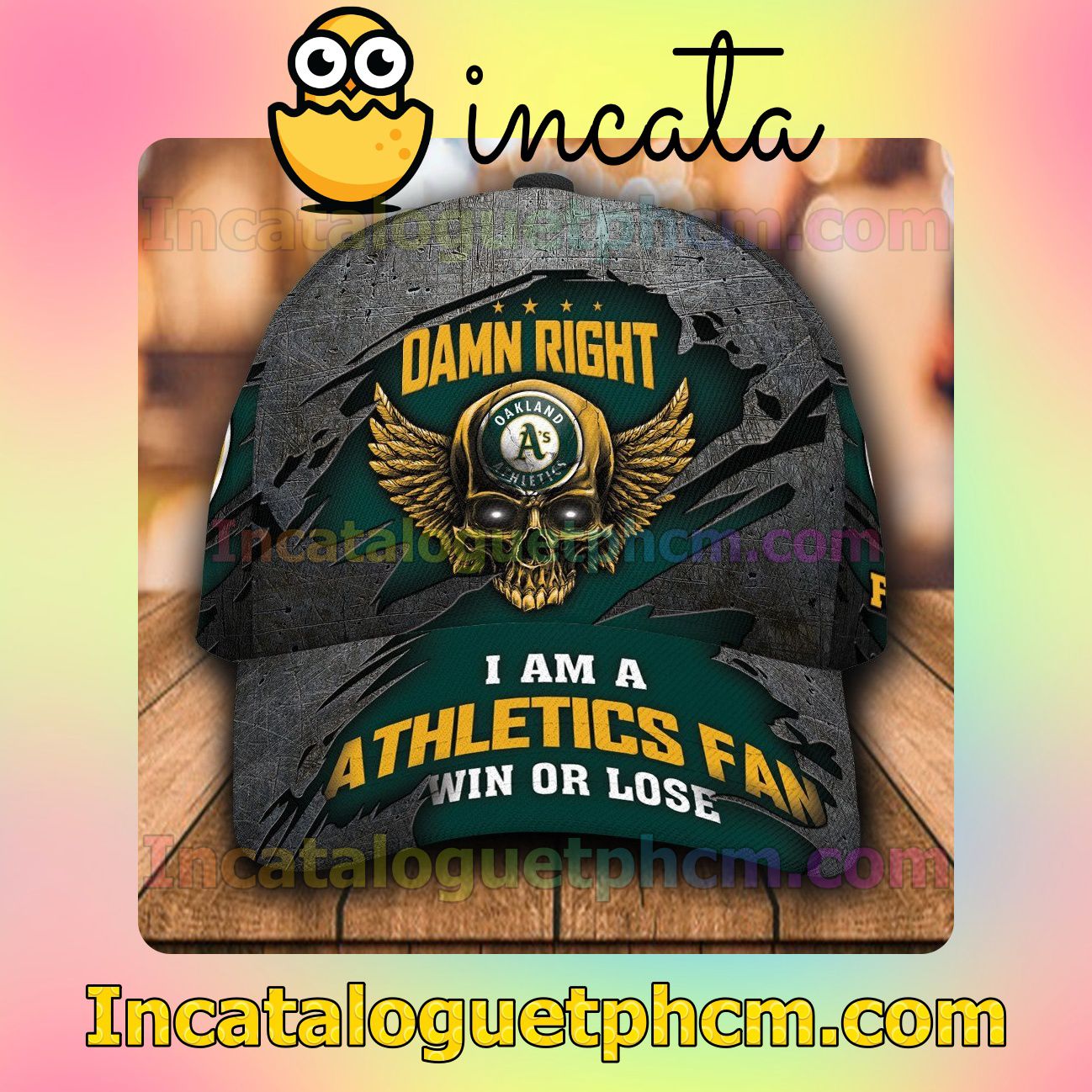 Oakland Athletics Damn Right I Am A Fan Win Or Lose MLB Customized Hat Caps