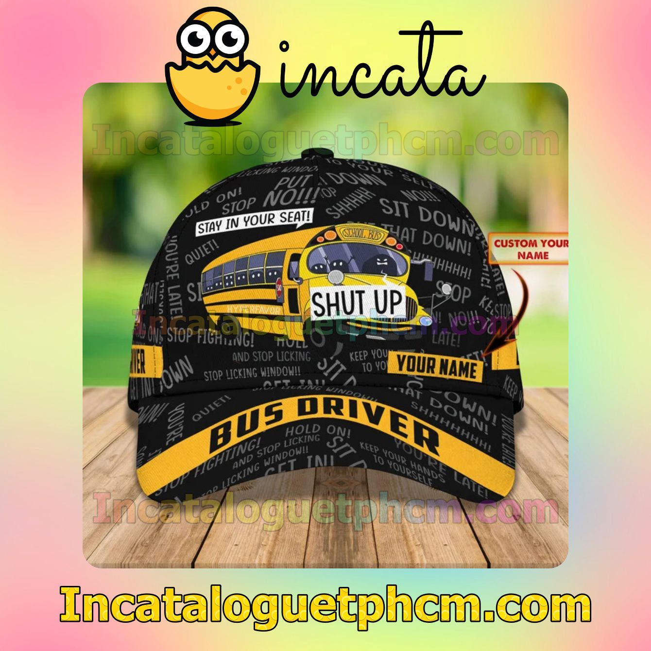 Very Good Quality Personalized Bus Driver School Bus Stay In Your Seat Shut Up Classic Hat Caps Gift For Men