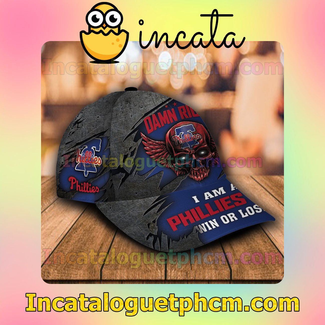 Etsy Philadelphia Phillies Damn Right I Am A Fan Win Or Lose MLB Customized Hat Caps