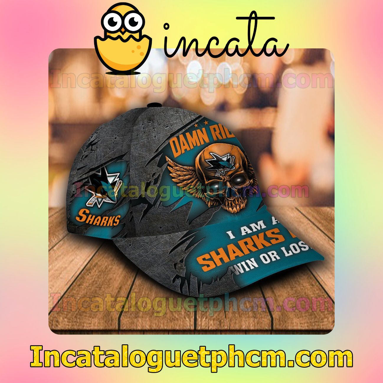 Us Store San Jose Sharks Skull Damn Right I Am A Fan Win Or Lose NHL Customized Hat Caps